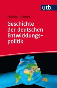 Geschichte der deutschen Entwicklungspolitik