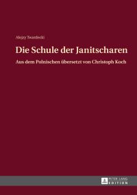 Die Schule der Janitscharen