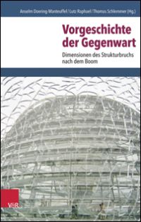 Vorgeschichte der Gegenwart