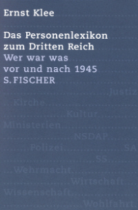 Das Personenlexikon zum Dritten Reich