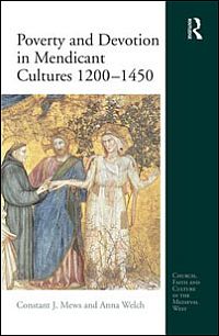 Poverty and Devotion in Mendicant Cultures, 1200-1450