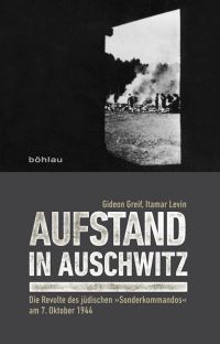 Aufstand in Auschwitz