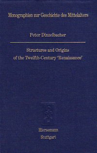 Structures and Origins of the Twelfth-Century 'Renaissance'