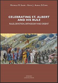 Celebrating St. Albert and his Rule