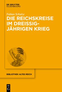 Die Reichskreise im Dreißigjährigen Krieg