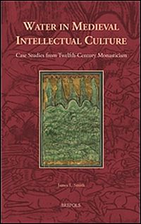 Water in Medieval Intellectual Culture