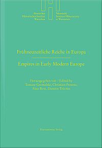 Frühneuzeitliche Reiche in Europa / Empires in Early Modern Europe