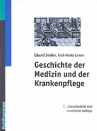 Geschichte der Medizin und der Krankenpflege