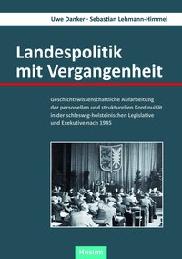 Landespolitik mit Vergangenheit