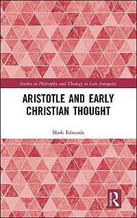 Aristotle and Early Christian Thought