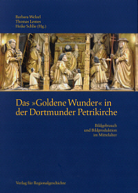 Das 'Goldene Wunder' in der Dortmunder Petrikirche