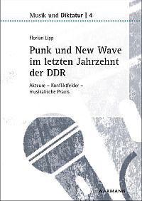  Punk und New Wave im letzten Jahrzehnt der DDR