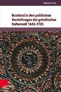 Russland in den politischen Vorstellungen der griechischen Kulturwelt 1645-1725