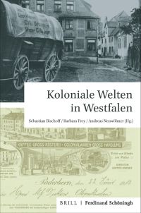 Koloniale Welten in Westfalen 