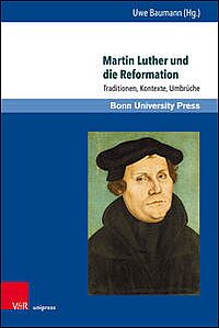 Martin Luther und die Reformation