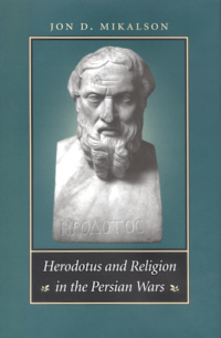 Herodotus and Religion in the Persian Wars