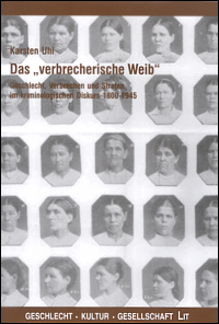 Das "verbrecherische Weib"