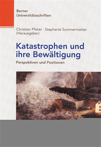 Katastrophen und ihre Bewältigung