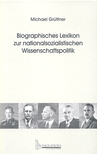 Biographisches Lexikon zur nationalsozialistischen Wissenschaftspolitik