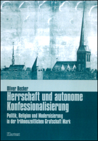 Herrschaft und autonome Konfessionalisierung