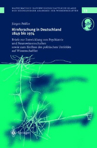 Hirnforschung in Deutschland 1849 bis 1974