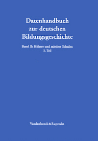 Sozialgeschichte und Statistik des Mädchenschulwesens in den deutschen Staaten 1800-1945