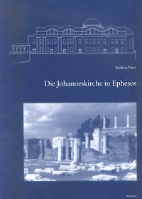 Die Johanneskirche in Ephesos