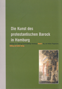 Die Kunst des protestantischen Barock in Hamburg