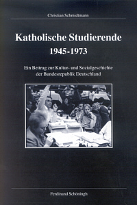 Katholische Studierende 1945-1973