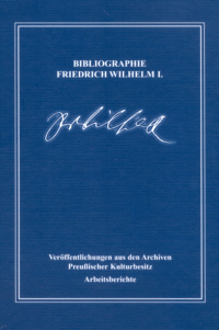 Bibliographie Friedrich Wilhelm I.
