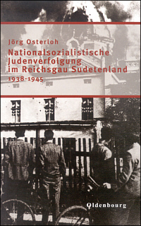 Nationalsozialistische Judenverfolgung im Reichsgau Sudetenland 1938-1945