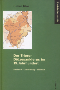 Der Trierer Diözesanklerus im 19. Jahrhundert