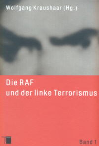 Die RAF und der linke Terrorismus