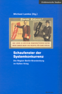 Schaufenster der Systemkonkurrenz