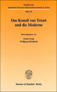 Das Konzil von Trient und die Moderne