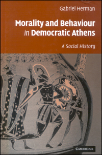 Morality and Behaviour in Democratic Athens