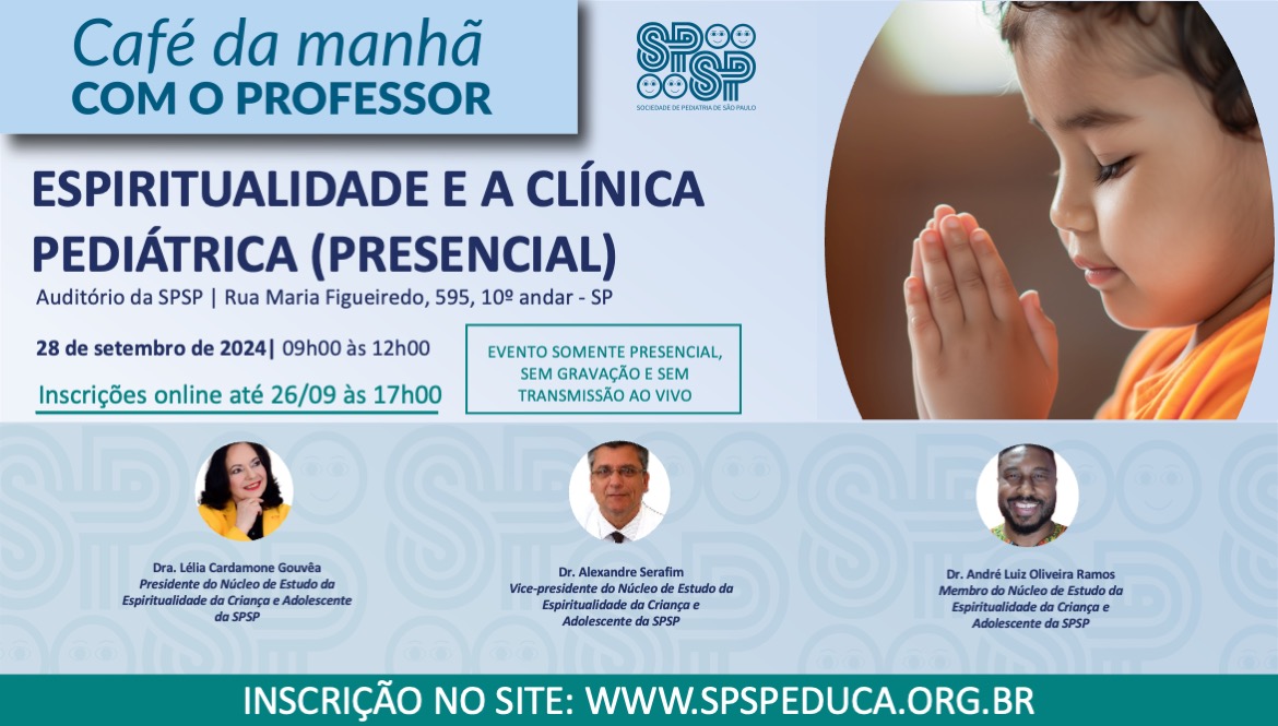 Espiritualidade e a Clínica Pediátrica