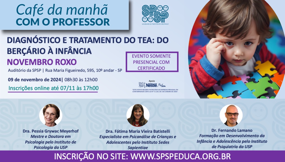 Diagnóstico e tratamento do TEA: do berçário à infância - Novembro Roxo