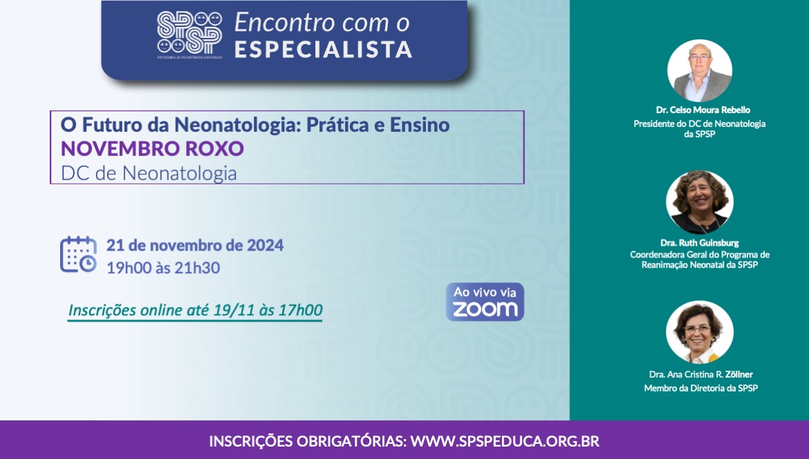 O futuro da neonatologia: prática e ensino - Novembro roxo