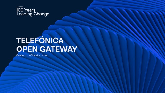 Telefónica Open Gateway - Cuaderno de Transformación