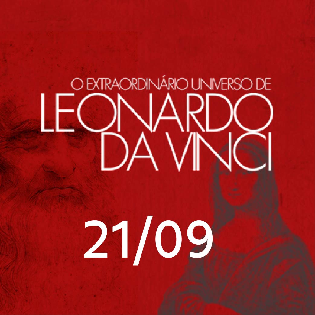 O EXTRAORDINÁRIO UNIVERSO DE LEONARDO DA VINCI