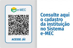 Consulte aqui o cadastro da instituição no Sistema e-MEC