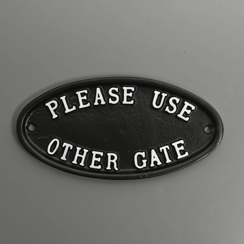 Please Use Other Gate Sign-Gate Signs-Yester Home