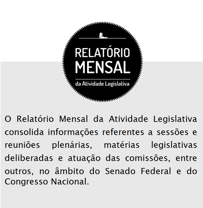 Relatório Mensal da Atividade Legislativa